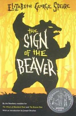 #ad The Sign of the Beaver Paperback By Speare Elizabeth George GOOD $3.48