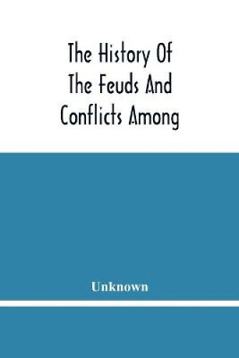 #ad The History Of The Feuds And Conflicts Among The Clans In The Northern Parts GBP 18.81