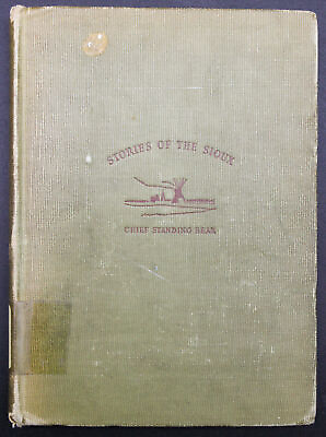 #ad Chief Luther Standing Bear STORIES OF THE SIOUX 1934 1st ED Indian Legends Myths $49.95