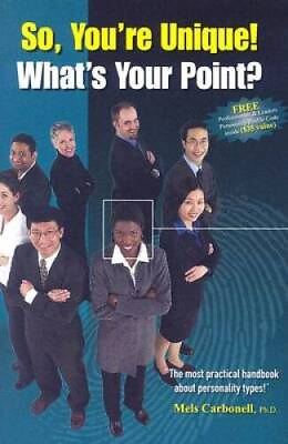 #ad So Youre Unique Whats Your Point Paperback By Carbonell Mels GOOD $14.44