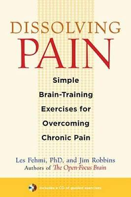 #ad Dissolving Pain: Simple Brain Training Exercises for Overcoming Chron GOOD $3.76