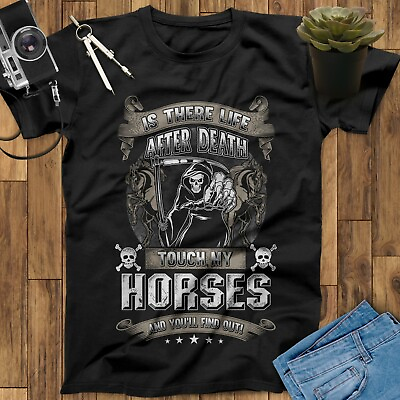 Is There Life After Death Touch My Horses And You Will Find Out Shirt Horse Gift #ad #ad $50.99