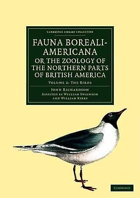 #ad #ad Fauna Boreali Americana; or The Zoology of the Northern Parts of British Americ $143.07