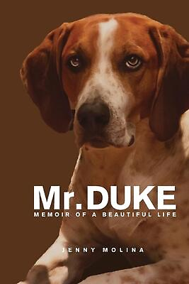 #ad Mr. Duke: Memoir of a Beautiful Life by Jenny E. Molina Paperback Book $26.40