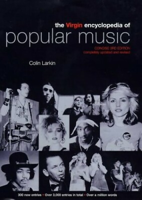 #ad The Virgin Encyclopedia of Popular Music: Concise Edition Virgin En... Hardback $18.60