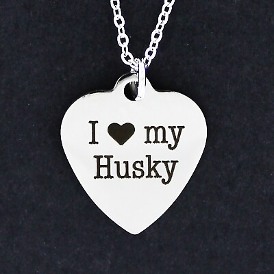 #ad I LOVE MY HUSKY Heart Necklace Large Stainless Steel Dog Pet Puppy Chain Pup $19.00