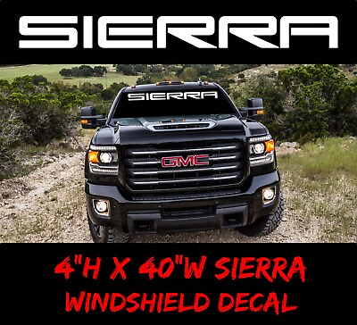 #ad SIERRA 4x4 Windshield Decal turbo Window sticker gmc 1500 2500 diesel off road $13.99