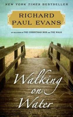 #ad Walking on Water: A Novel The Walk Hardcover By Evans Richard Paul GOOD $4.46