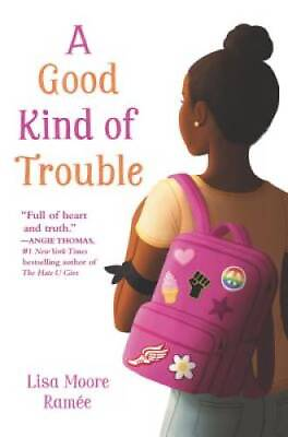 #ad A Good Kind of Trouble Hardcover By Ramß©e Lisa Moore GOOD $4.65