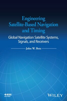 #ad Engineering Satellite Based Navigation and Timing : Global Navigation Satelli... $134.09