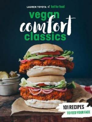 #ad Hot for Food Vegan Comfort Classics: Recipes to Feed Your Face VERY GOOD $5.40