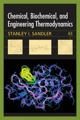 #ad Chemical Biochemical and Engineering Thermodynamics Hardcover GOOD $19.30