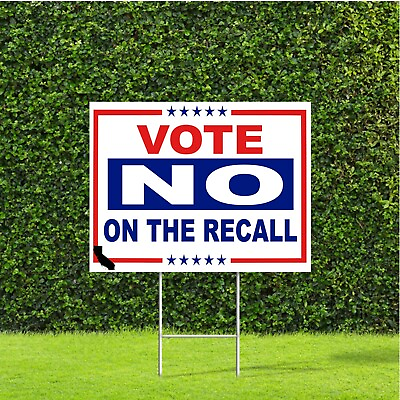 Vote No On the California Election Recall Red White amp; Blue Yard Sign w H Stake $19.95
