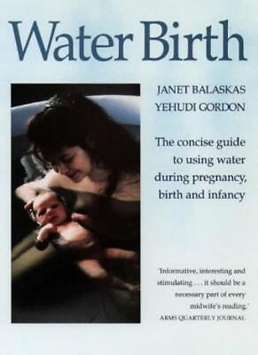 #ad Water Birth: The Concise Guide to Using Water During Pregnancy $17.71