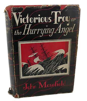 #ad John Masefield VICTORIOUS TROY Or the Hurrying Angel 1st Edition 1st Printing $51.69