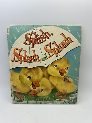 #ad Vintage 1962 Splish Splash And Splush Tell A Tale Hardcover Book Illustrated $12.00