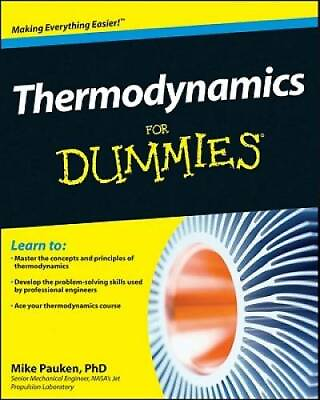#ad Thermodynamics For Dummies Paperback By Pauken Mike GOOD $12.11
