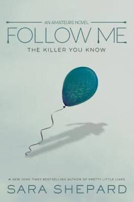 #ad The Amateurs Book 2 Follow Me: The Killer You Know Hardcover VERY GOOD $4.96