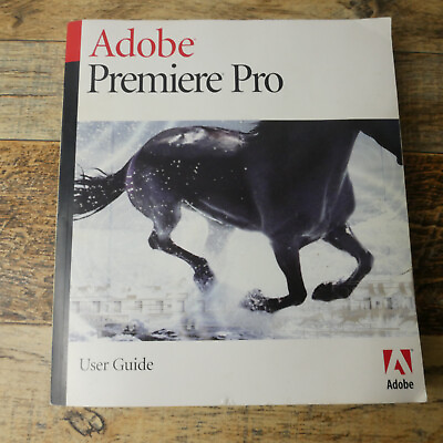 Adobe Premiere Pro User Guide for Windows 2003 Pre owned $12.95