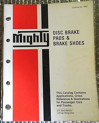 #ad 1982 Mighty Parts Catalog Disc Brake Pads and Brake Shoes FREE SHIPPING $12.95