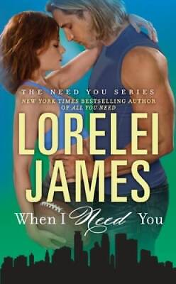 #ad When I Need You The Need You Series Mass Market Paperback ACCEPTABLE $4.17