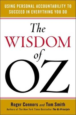#ad The Wisdom of Oz: Using Personal Accountability to Succeed in Everything GOOD $4.56