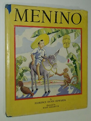 #ad Menino by Florence Dunn Edwards Illustrator Mary Hellmuth Brazil Carnival Rio $9.72