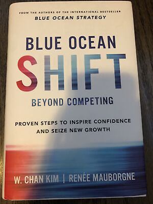 #ad Blue Ocean Shift : Beyond Competing Proven Steps to Inspire Confidence and... $6.00