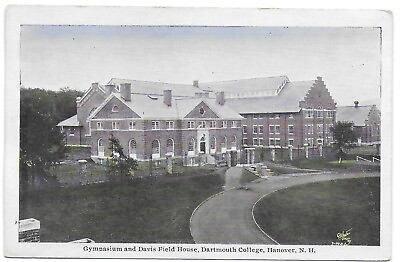 #ad Postcard NH Hanover New Hampshire Dartmouth College Gym amp; Davis Field Ho￼use D16 $4.97