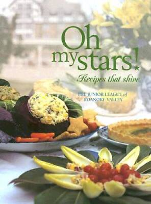 #ad Oh My Stars Recipes that Shine Hardcover GOOD $4.84