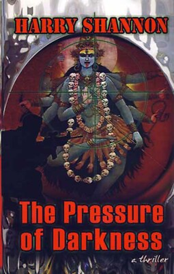 #ad The Pressure of Darkness by Harry Shannon 2006 Hardcover 1st Edition $17.99