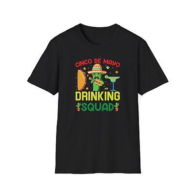#ad Funny Adult T Shirt quot;Cinco de Mayo Drinking Squadquot; $19.86