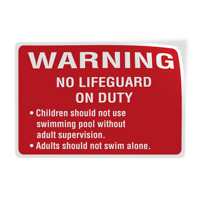 #ad #ad Horizontal Vinyl Sticker Sign No Lifeguard Children Use Pool Adult attention B $10.99