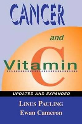 #ad Cancer and Vitamin C: A Discussion of the Nature Causes Prevention and GOOD $5.43