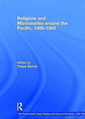 #ad Religions and Missionaries around the Pacific 1500 1900 9780754606673 GBP 196.04