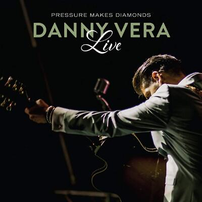 #ad Danny Vera Live Pressure Makes.. CD UK IMPORT $25.69