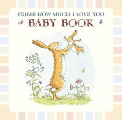 #ad Guess How Much I Love You: Baby Book Hardcover By McBratney Sam GOOD $4.74