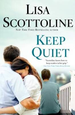 #ad Keep Quiet Hardcover By Scottoline Lisa GOOD $3.86
