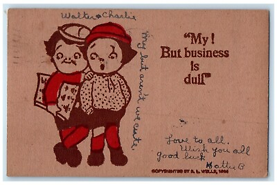 #ad 1907 Children My But Business Is Dull Ashland Wisconsin WI Antique Postcard $9.72