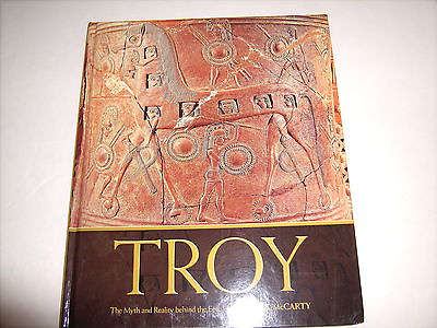 #ad Troy quot;The Myth and Reality behind the Epic Legendquot; by Nick McCarthy 2004 $20.00