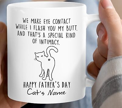 #ad Funny Father#x27;s Day Gift For Cat Dad We Make Eye Contact While I Flash You My But $16.99