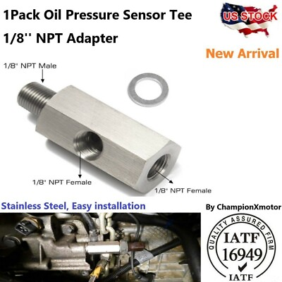 #ad 1 8quot; NPT Oil Pressure Sensor Tee to NPT Adapter Turbo Supply Feed Line Gauge $7.89