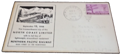 #ad SEPTEMBER 1948 NORTHERN PACIFIC FIRST RUN OF NORTH COAST LIMITED ENVELOPE O $25.00