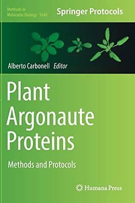 #ad PLANT ARGONAUTE PROTEINS: METHODS AND PROTOCOLS METHODS By Alberto Carbonell VG $81.95
