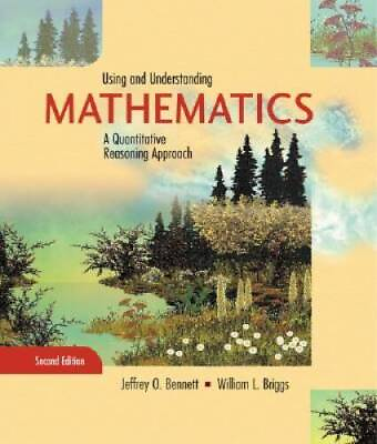 #ad #ad Using and Understanding Mathematics: A Quantitative Reasoning Approach 2 GOOD $3.59