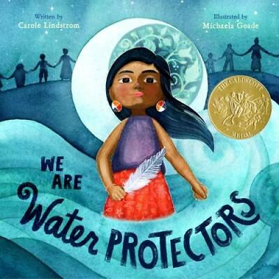 #ad We Are Water Protectors Hardcover By Lindstrom Carole GOOD $6.59