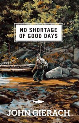 #ad #ad Gierach John : No Shortage of Good Days $6.52