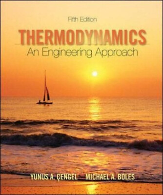 #ad Thermodynamics : An Engineering Approach Yunis A. Boles Michael $21.38