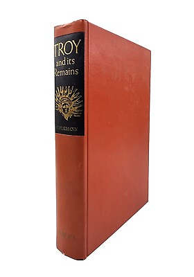 #ad #ad Troy and Its Remains A Narrative of Researches and ... Heinrich Schliemann 1976 $20.00