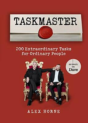 #ad Taskmaster: 200 Extraordinary Tasks for Ordinary People By Alex $16.73